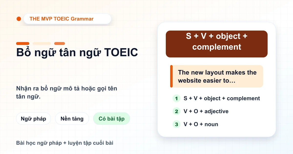 Thẻ bài học về bổ ngữ cho tân ngữ trong TOEIC